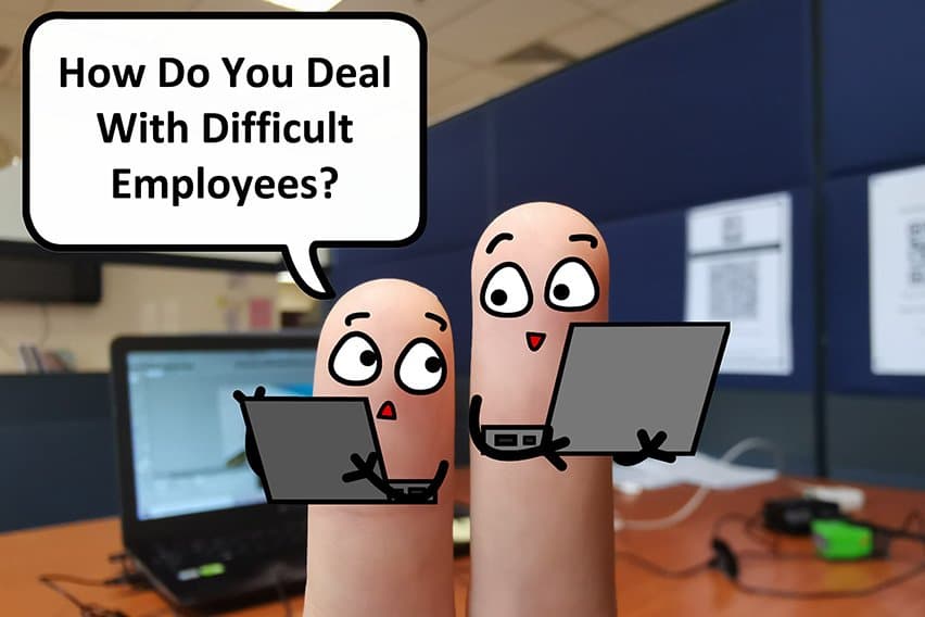 How to Deal with Difficult Employees: 10 Tips to Improve Workplace Performance image