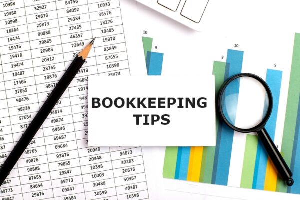 Bookkeeping Tips: 15 Things Every Small Business Needs To Know